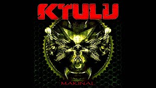 KTULU - Makinal (Promo nuevo CD)