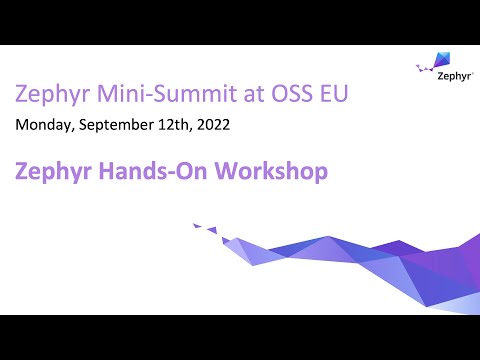 Zephyr Hands-On Workshop