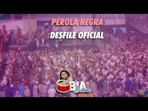 Pérola Negra 2020 | Bateria no desfile oficial