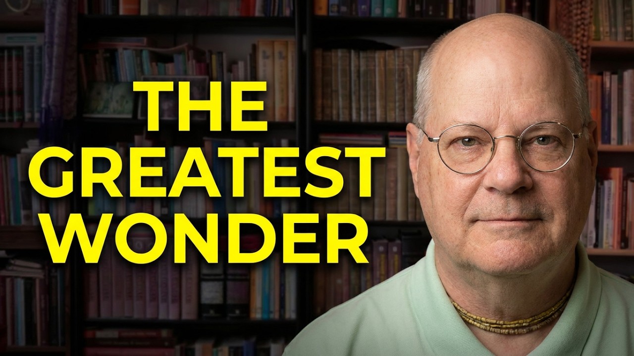 The Greatest Wonder in the World, by Stephen Knapp