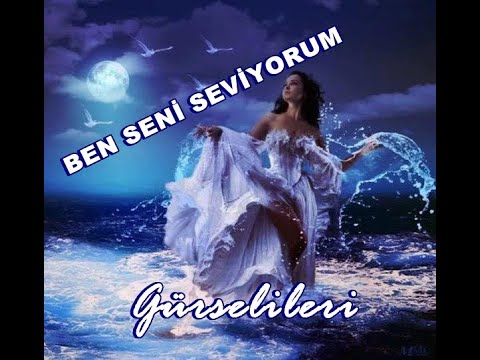 Gürsel İleri - Ben Seni Seviyorum