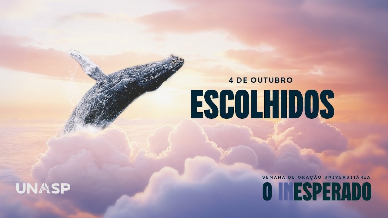 Semana de Oração do UNASP campus Engenheiro Coelho | "O Inesperado" com Pr. Delmar Reis