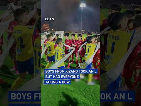 Boys from Xizang took an L but had everyone taking a bow