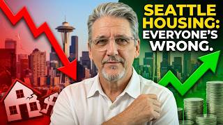 Everyone's Wrong About Seattle's Housing Market Right Now