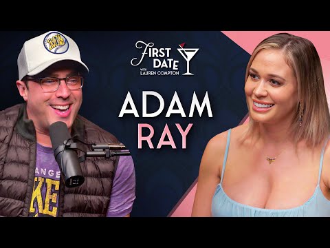 Good Impressions w/ Adam Ray | First Date with Lauren Compton