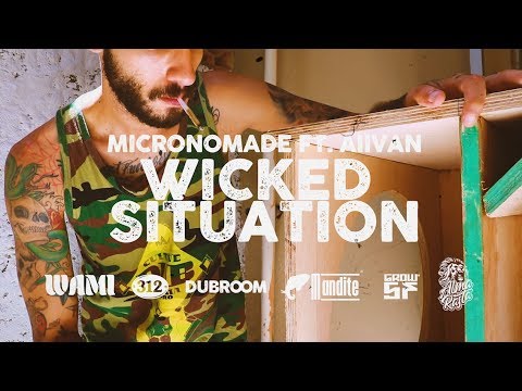 Wicked Situation MICRONOMADE ft AIIVAN (Barra da Lagoa 2020)