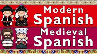 MODERN SPANISH & OLD/MEDIEVAL SPANISH