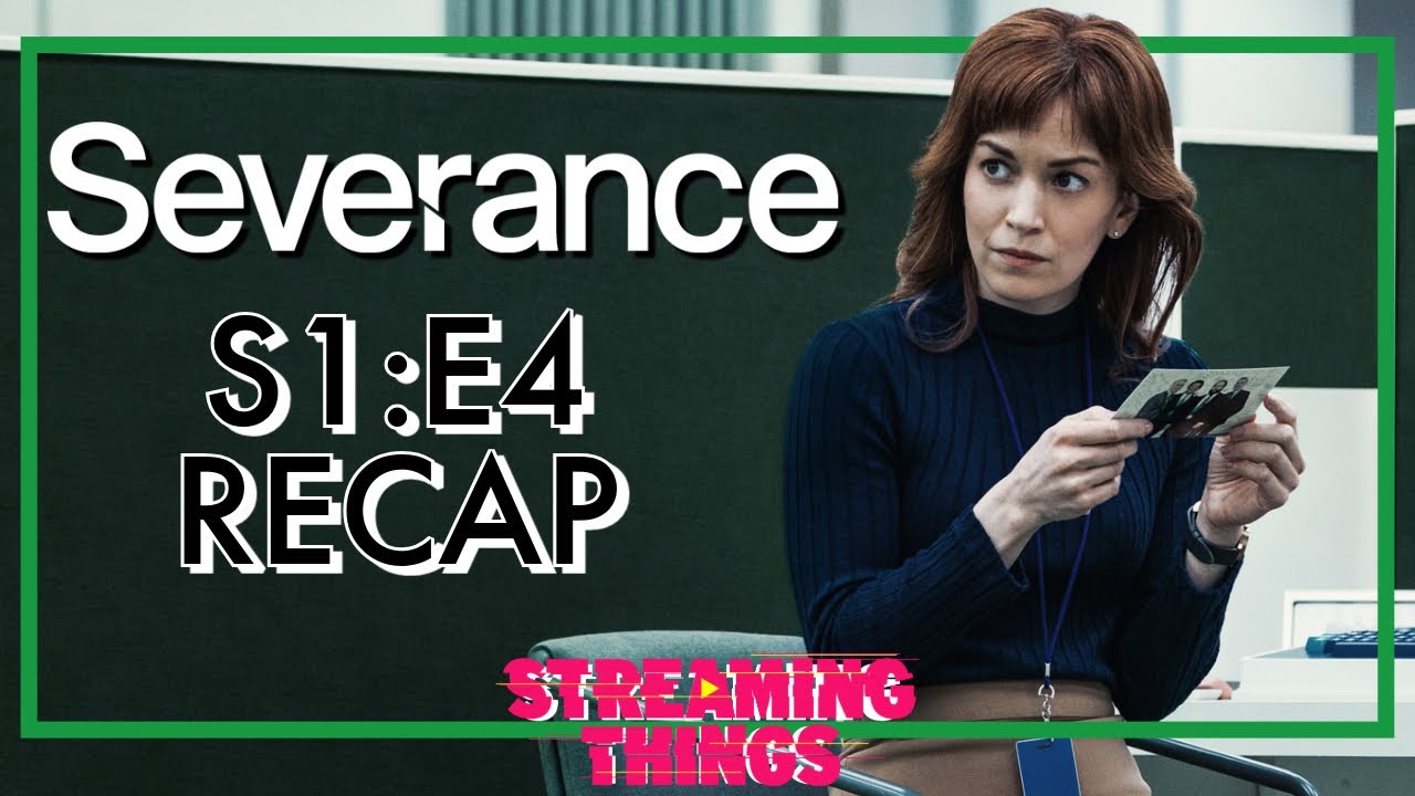 Severance S1:E4 "The You You Are"