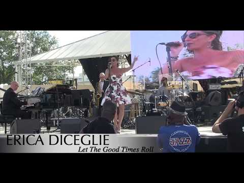 Erica DiCeglie- Let the Good Times Roll