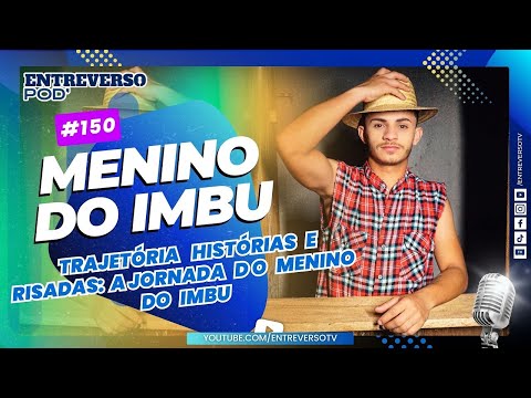 Menino do Imbu - Trajetória, histórias  e  risadas: uma história real com momentos marcantes
