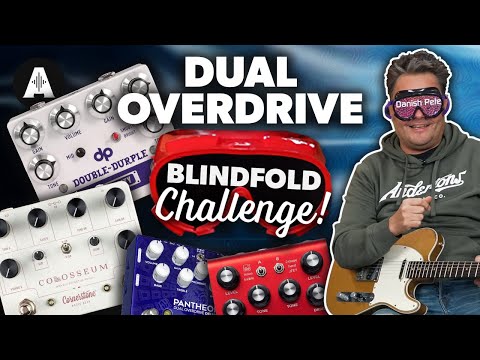 £89 vs £339... Dual Overdrive Pedal Blindfold Challenge