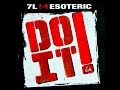 7L & Esoteric  ''Do It!'' Cage & Copywrite Diss  (2003)