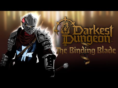 Baer Plays Darkest Dungeon II: The Binding Blade (Ep. 1)