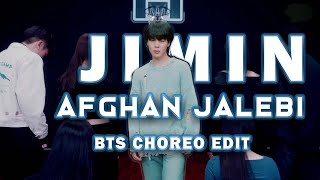 JIMIN Like Crazy x Afghan Jalebi  Choreo Edit  ~*1
