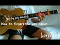 How to guitar (fingerstyle) way maker|step by Step Tutorial|easy tabs||key of G||
