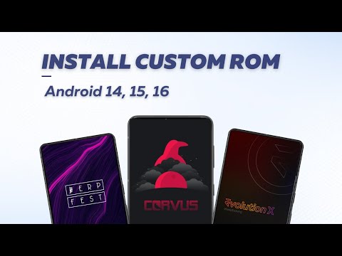 How to Install Custom ROM on Android Phone | Works for Android 14, 15, 16