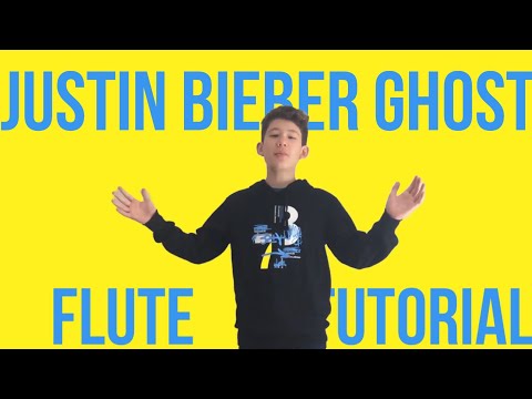 Justin Bieber - Ghost Flute Tutorial