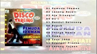 Download lagu Seleksi Terbaik Disco Tarling Pemuda Idaman Origin... mp3