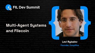 Multi-Agent Systems and Filecoin