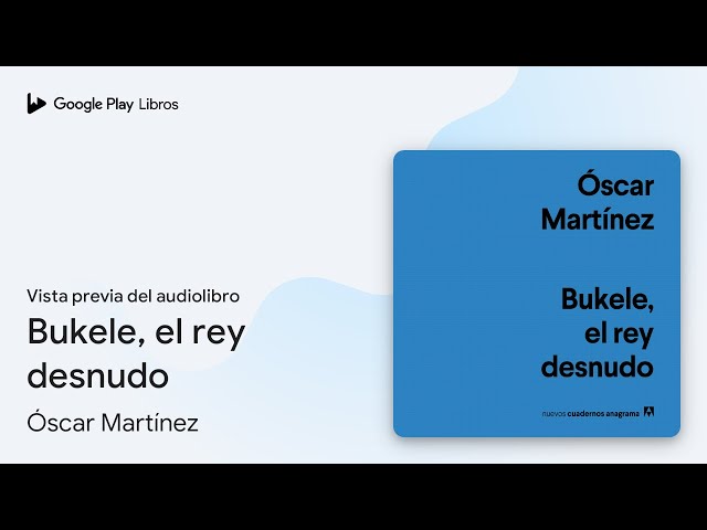 Vídeo relacionado con Bukele, el rey desnudo (Nuevos cuadernos Anagrama)