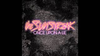 The Sunstreak - Here I Go Again