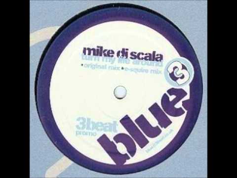 Mike Di Scala - Turn My Life Around (Original Mix)