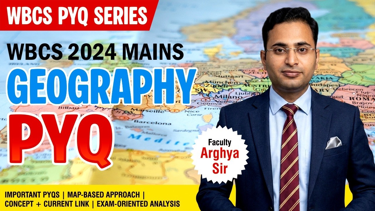 WBCS 2024 Mains Geography PYQ | Important Questions, Map-Based Analysis & Current Affairs |APTI PLUS