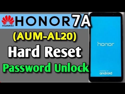 Honor 7A (AUM-AL20) Hard Reset or Password Unlock Easy Trick With Keys