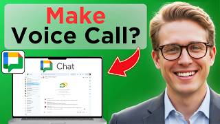 How to Make a Call on Google Chat (Full Guide 2026)