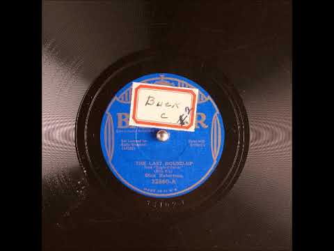 The Last Round-Up ~ Dick Robertson with Orchestra (1933)