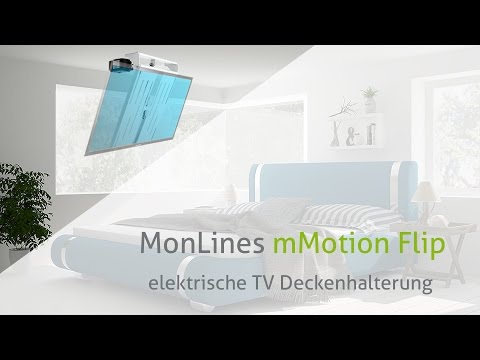 MonLines mMotion Flip elektrische TV Deckenhalterung