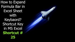 How to Expand Formula Bar in Excel with Keyboard | MicrosoftExcel Keyboard Shortcut Key for Windows