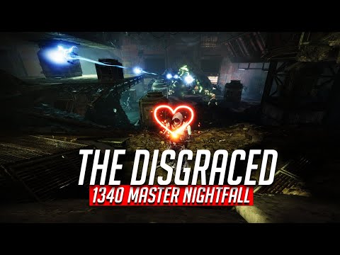 1340 Master NightFall 100k Platinum Rewards | The Disgraced | Hunter & Warlock Build |