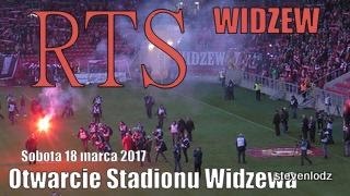 WIDZEW ŁÓDŹ - MOTOR LUBAWA 2:0 - Uroczyste otwarcie nowego stadionu 18 MARCA 2017
