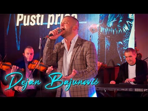Dejan Bajunovic  - PUSTI PRICE (Live)
