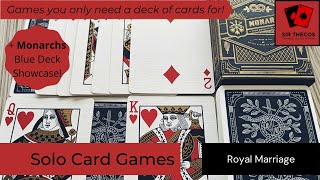 Solo Card Games | Royal Marriage (+ Blue Monarchs Deck Showcase)