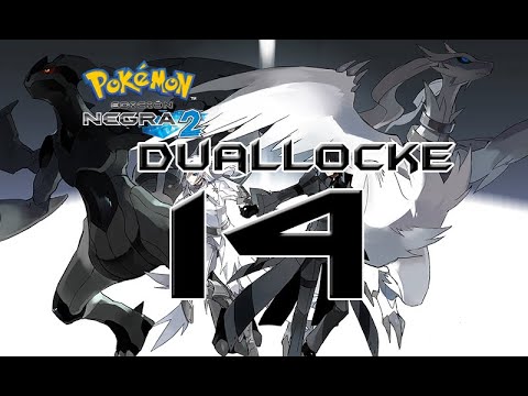Pokémon Negro 2 Duallocke Ep.14 - En ese momento Jomas sintió el verdadero terror