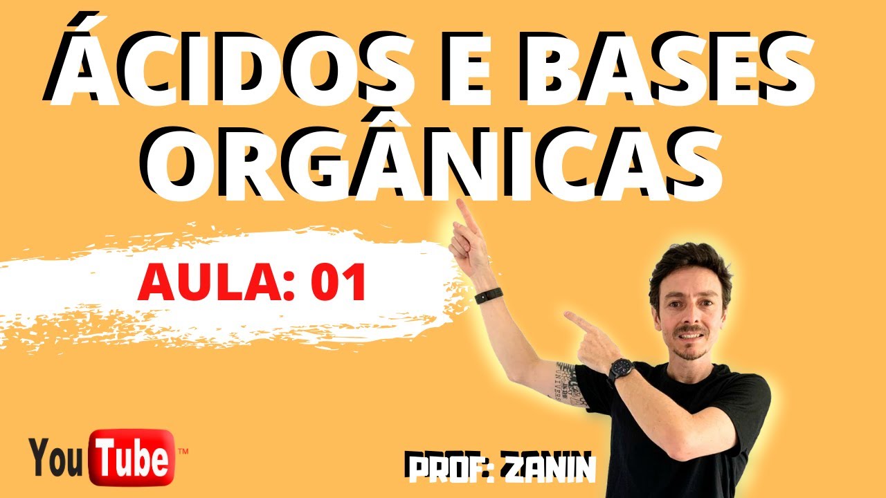 ÁCIDOS E BASES ORGÂNICAS - ÁCIDOS