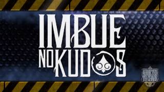 Imbue No Kudos - Welcome to surrender (LYRIC VIDEO fan made)