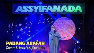 Download lagu PADANG ARAFAH - COVER SHIMA ASSYIFANADA mp3 Download lagu PADANG ARAFAH - COVER SHIMA ASSYIFANADA mp3