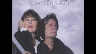 Quarterflash  -  The Child Who Raised Her Mother