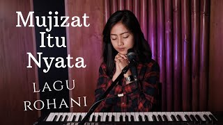 Download lagu MUJIZAT ITU NYATA ( LAGU ROHANI ) - MICHELA THEA COVER mp3 Download lagu MUJIZAT ITU NYATA ( LAGU ROHANI ) - MICHELA THEA COVER mp3