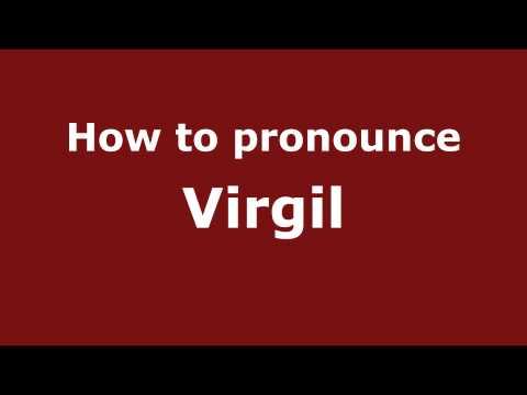 How to Pronounce Virgil - PronounceNames.com