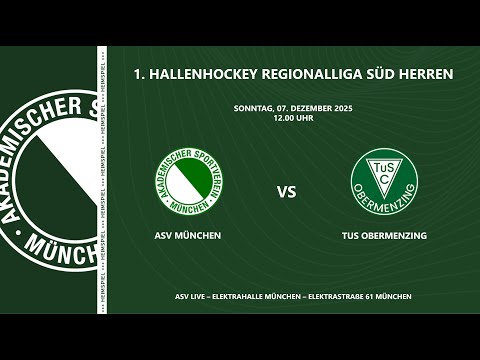 ASV München vs. TuS Obermenzing | 07.12.2025 | 1. Regionalliga Herren