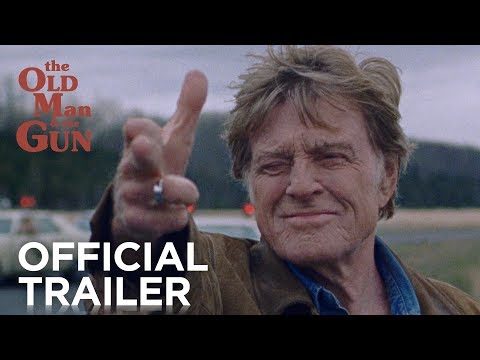 The Old Man & the Gun (Trailer)