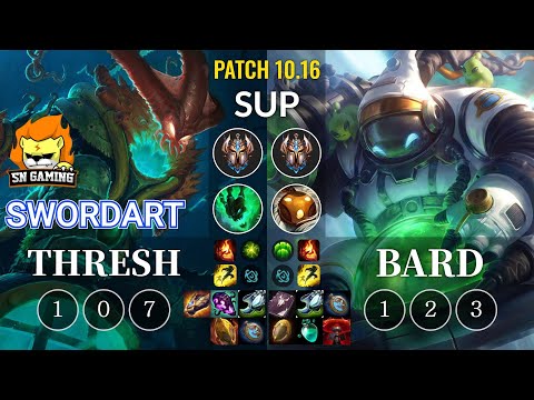 SN SwordArt Thresh vs Bard Sup - KR Patch 10.16