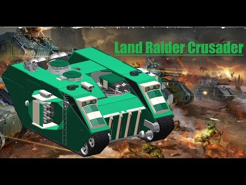 WH40k: Land Raider Crusader