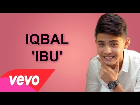 Iqbal Ceria Popstar- Ibu Lirik