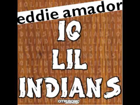 Eddie Amador- 10 Lil Indians (Original)