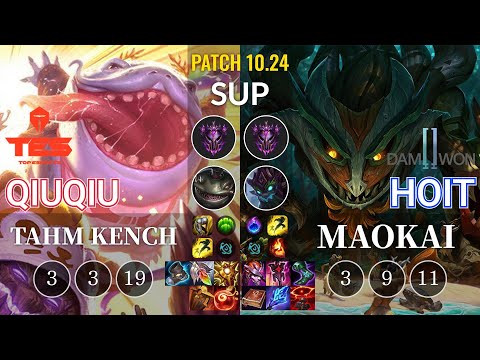 TES QiuQiu Tahm Kench vs DWG Hoit Maokai Sup - KR Patch 10.24